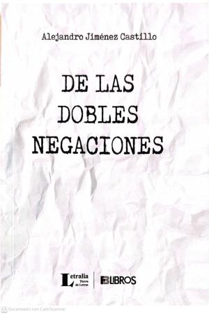 De las dobles negaciones